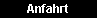 Anfahrt